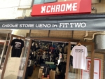 【リニューアルオープン】CHROME STORE UENO IN FITTWO